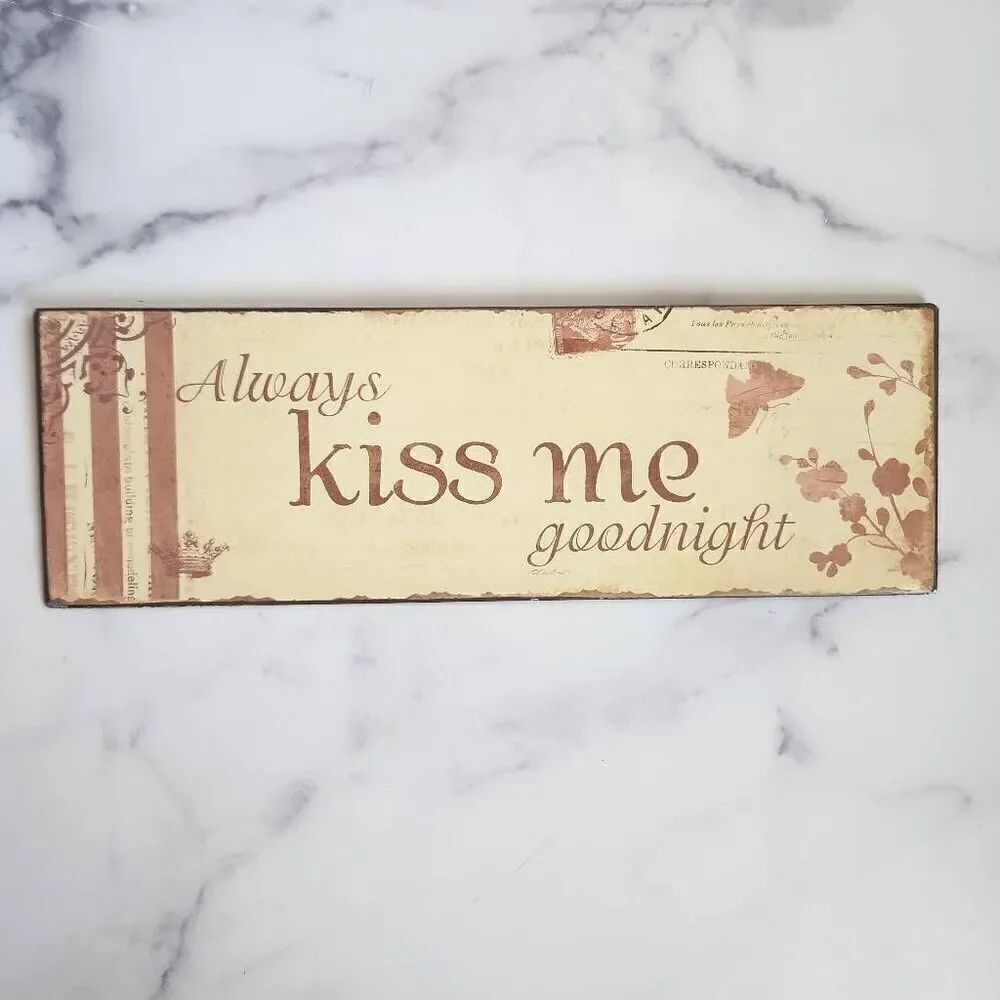 Always kiss me good night metal thin lightweight sign rectangle home decor